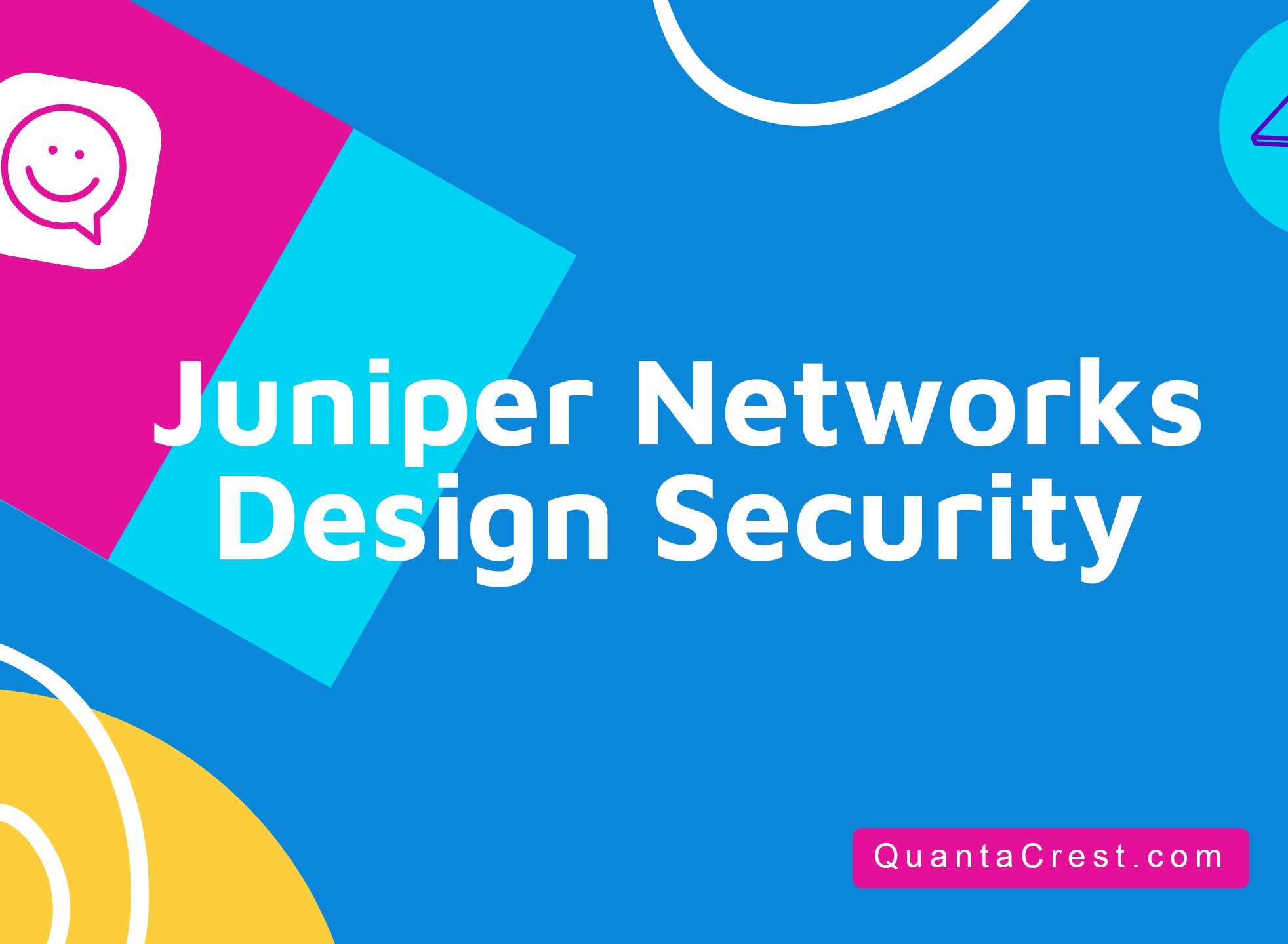 Juniper Networks Design Security